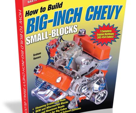 Cartech Auto Books How to Build Big-Inch Chevy Small-Blocks SA87P