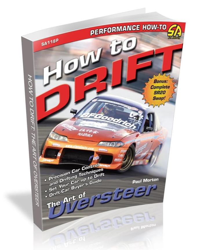 Cartech Auto Books How to Drift: The Art of Oversteer SA118P