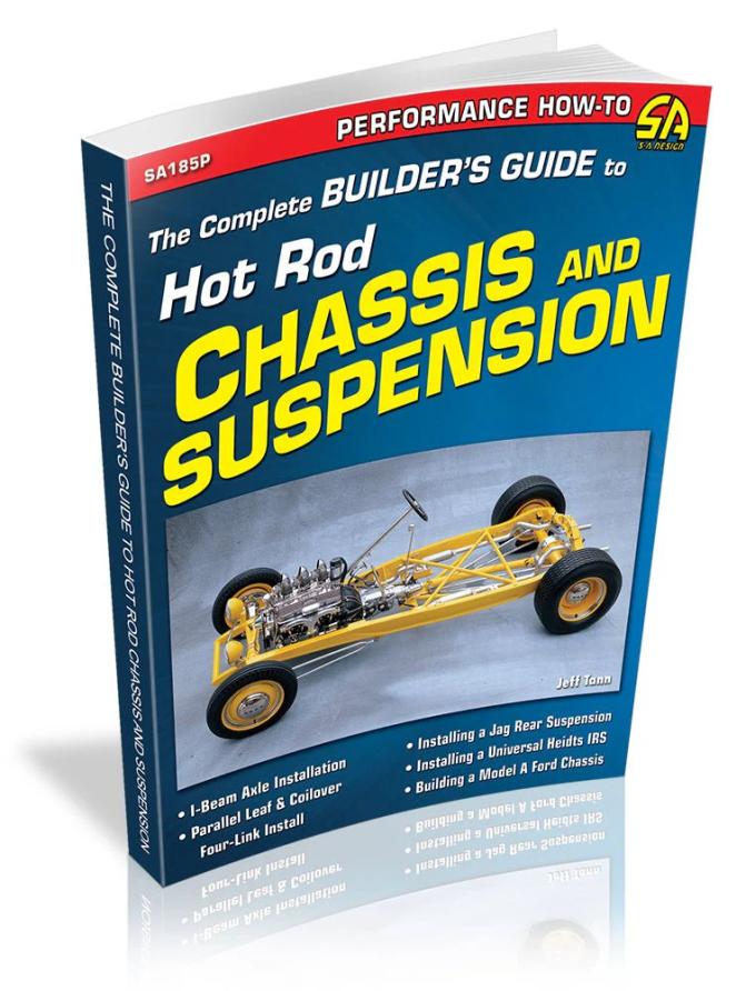 Cartech Auto Books The Complete Builder's Guide to Hot Rod Chassis & Suspension SA185P