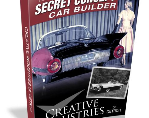 Cartech Auto Books Creative Industries of Detroit: The Untold Story of Detroit's Secret Concept Car Builder CT544C