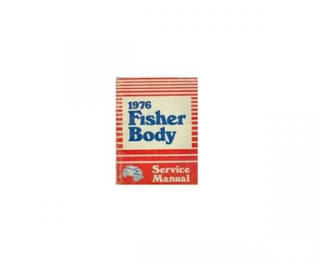 Nova Fisher Body Service Manual, 1976