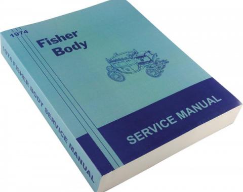 Nova Fisher Body Service Manual, 1974