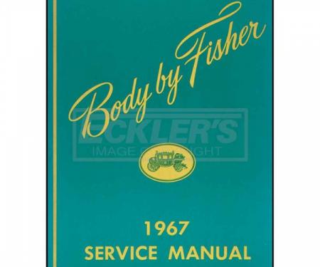 Nova And Chevy II Body By Fisher Service Manual, 1967