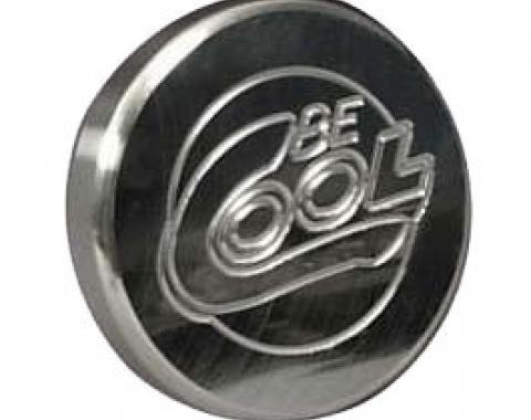 Nova Radiator Cap,Be Cool,Billet,Round,Polished Finish