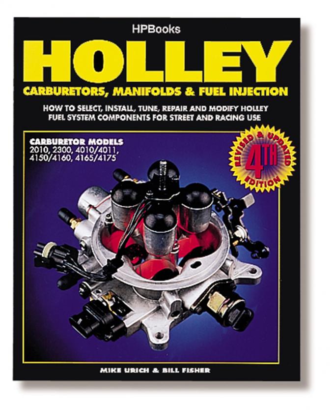 Holley Carburetors, Manifolds, and Fuel Injection Handbook 36-73